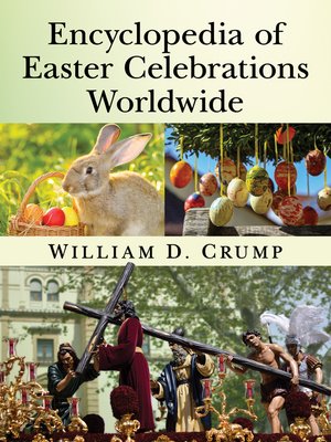 cover image of Encyclopedia of Easter Celebrations Worldwide